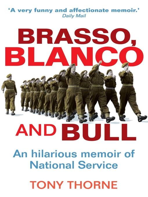 Title details for Brasso, Blanco and Bull by Tony Thorne - Available